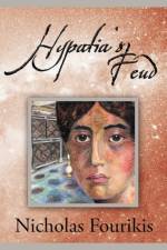 Hypatia's Feud af Nicholas Fourikis