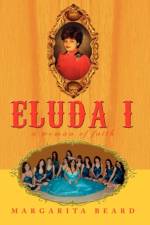 Eluda I af Margarita Beard