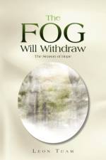 The Fog Will Withdraw af Leon Tuam