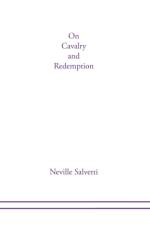 On Calvary and Redemption af Neville Salvetti