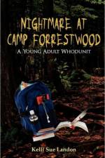 Nightmare at Camp Forrestwood af Kelli Sue Landon