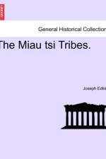 The Miau Tsi Tribes. af Joseph Edkins