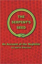The Serpent's Seed af Joel H Emerson