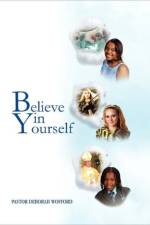 Believe in Yourself af Pastor Deborah Wofford
