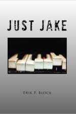 Just Jake af Erik P Block