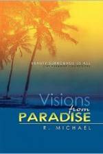 Visions from Paradise af R Michael