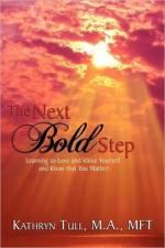 The Next Bold Step af Kathryn Tull M a Mft