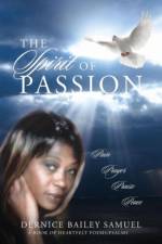 The Spirit of Passion af Dernice Bailey Samuel