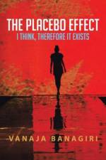 The Placebo Effect af Vanaja Banagiri