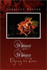 Woman to Woman af Lorraine Walker
