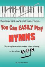 You Can Easily Play Hymns af Sharlene Reyes
