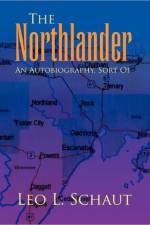 The Northlander af Leo L Schaut