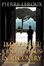 Immanuel(God with us)in Recovery af Pierre Leroux