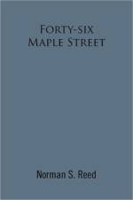 Forty-Six Maple Street af Norman S Reed
