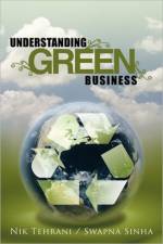 Understanding Green Business af Nik Tehrani