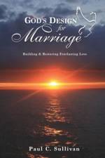 God's Design for Marriage af Paul C Sullivan