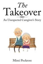 The Takeover af Mimi Pockross