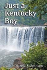 Just a Kentucky Boy af Harold S Johnson