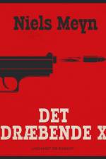 Det dræbende X af Niels Meyn