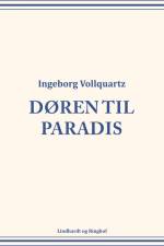 Døren til paradis af Ingeborg Vollquartz