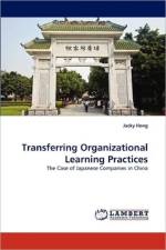 Transferring Organizational Learning Practices af Jacky Hong