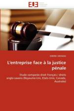 L''entreprise face   la justice p nale af Desnoix-E