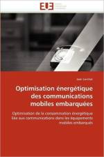 Optimisation  nerg tique Des Communications Mobiles Embarqu es af Lorchat-J