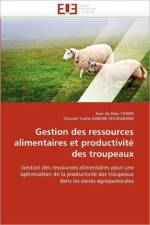 Gestion des ressources alimentaires et productivite des troupeaux af Collectif