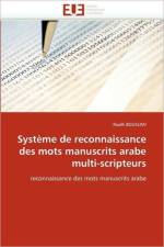Syst me de Reconnaissance Des Mots Manuscrits Arabe Multi-Scripteurs af Bouslimi-R