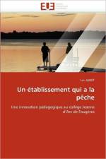Un  tablissement Qui a la P che af Jamet-L