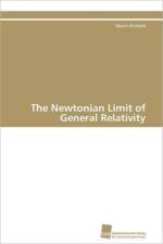 The Newtonian Limit of General Relativity af Reimold Maren