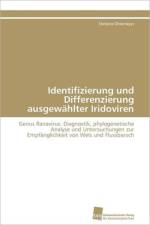 Identifizierung und Differenzierung ausgewahlter Iridoviren af Ohlemeyer Stefanie