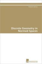 Discrete Geometry in Normed Spaces af Spirova Margarita