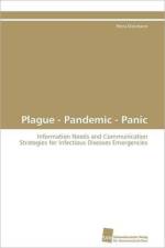 Plague - Pandemic - Panic af Dickmann Petra