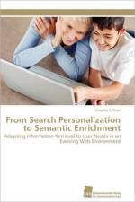 From Search Personalization to Semantic Enrichment af Firan Claudiu S