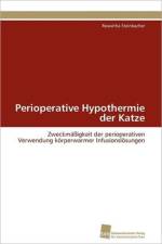 Perioperative Hypothermie der Katze af Steinbacher Roswitha