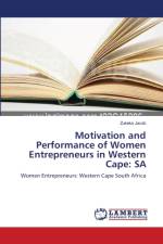 Motivation and Performance of Women Entrepreneurs in Western Cape af Zukeka Jacob