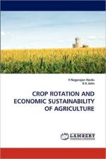 Crop Rotation and Economic Sustainability of Agriculture af V Nagarajan Naidu