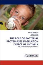 The Role of Bacterial Proteinases in Gelation Defect of Uht Milk af Khaled Qaddoura