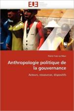 Anthropologie Politique de la Gouvernance af Le Meur-P