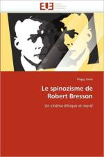 Le Spinozisme de Robert Bresson af Saule-P
