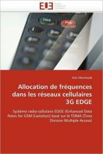 Allocation de Fr quences Dans Les R seaux Cellulaires 3g Edge af Masmoudi-A