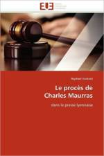 Le Proc s de Charles Maurras af Vantard-R
