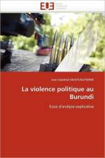 La Violence Politique Au Burundi af Muntunutwiwe-J