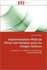 Implementation fpga de filtres non lineaires pour les images couleurs af Boudabous-A
