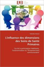 L''influence Des Dimensions Des Soins de Sant  Primaires af Kaluma-K