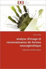 Analyse d''image Et Reconnaissance de Formes Neurog n tique af El Affar-A