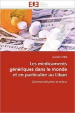Les medicaments generiques dans le monde et en particulier au liban af Habib-L