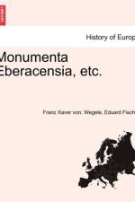 Monumenta Eberacensia, Etc. af Eduard Fischer