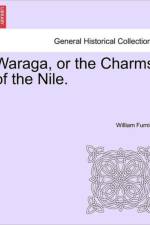 Waraga, or the Charms of the Nile. af William Furniss